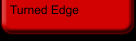 Turned Edge